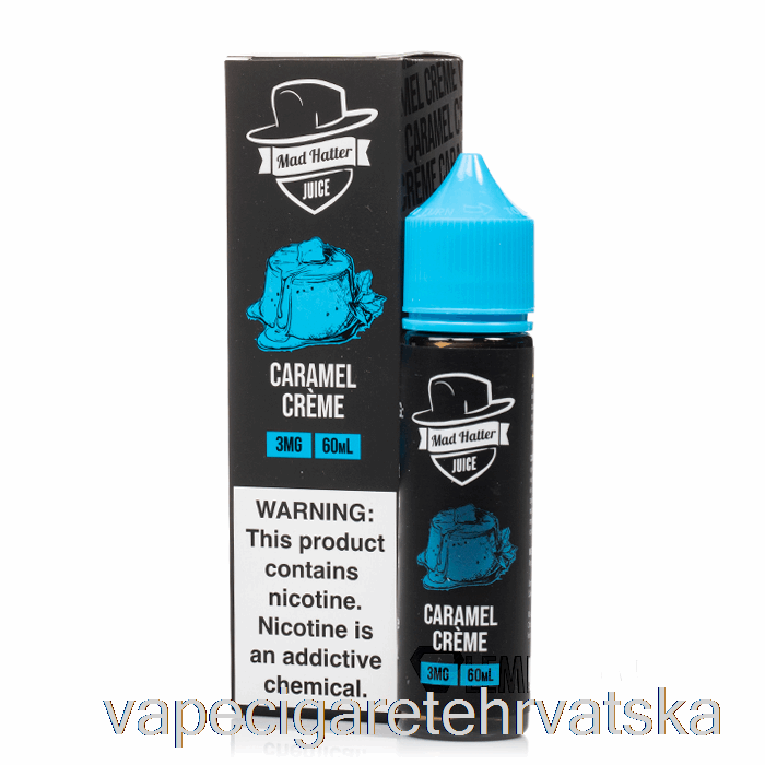 Vape Cigarete Caramel Creme - Ludi šeširdžija - 60ml 3mg